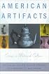 American Artifacts: Essays in Material Culture