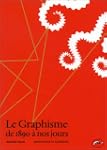 Le Graphisme de 1890 � nos jours
