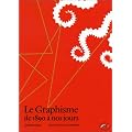 Le Graphisme de 1890 � nos jours