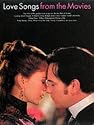 Love Songs from the Movies (Chord Songbook)