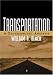 Transportation: A Geographical Analysis