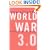 World War 3.0 : Microsoft and Its Enemies