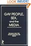 Gay People Sex and the Media (Research on Homosexuality Series)