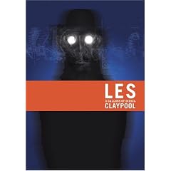 Les Claypool -  5 Gallons of Diesel