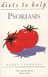 Psoriasis (Diets to Help)