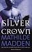 The Silver Crown (Black Lace)