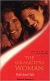 The Wrangler's Woman (Sensual Romance)