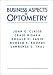 Business Aspects of Optometry