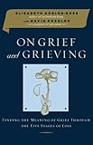 On Grief and Grieving