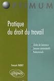 Revue Ellipses Marketing  / Pratique du droit du travail