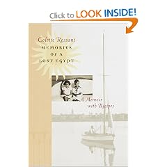 Memories of a Lost Egypt: A Memoir with Recipes