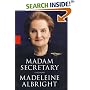 Madam Secretary: A Memoir