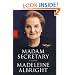 Madam Secretary: A Memoir