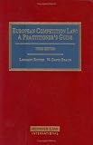 Review Kluwer Law International  / European Competition Law: A Practitioner's Guide