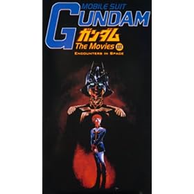 Mobile Suit Gundam - Movie III (Encounters in Space) [VHS]