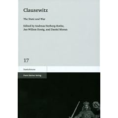 Clausewitz. The State and War (Staatsdiskurse 17)