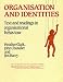 Organisation and Identities: Text and Readings in Organisational Behaviour