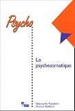 La Psychosomatique par Trombini