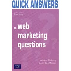 Quick Answers to Key Web Marketing Questions: Facts at Your Fingertips (Quick answers)