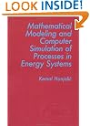 Mathematical Modeling In Energy Systems (International Centre for Heat and Mass Transfer Series)
