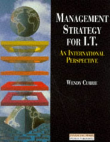 Management Strategy for I.T.: An International Approach