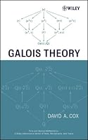 Galois Theory (Pure and Applied Mathematics: A Wiley-Interscience Series of Texts, Monographs and Tracts)