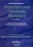 Review Oxford University Press, USA  / International Smoking Statistics: A Collection of Historical Data from 30 Economically Developed Countries (Oxford Medical Publications)
