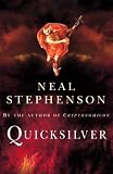 Quicksilver: The Baroque Cycle (Baroque Cycle 1)
