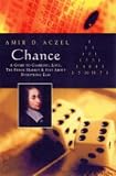 Chance: A Guide to Gambling, Love, the Stock Market, and Just About Everything Else
