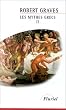 Les mythes grecs, tome 2