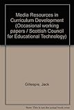 Media resources in curriculum development