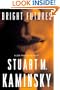 Bright Futures: A Lew Fonesca Mystery (Lew Fonesca Novels)