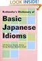 Kodanshas Dictionary of Basic Japanese Idioms (Kodansha's Children's Classics)