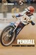 Penhall: Speedway World Champion (100 Greats S.)