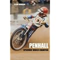 Penhall: Speedway World Champion (100 Greats S.)