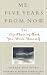 Me: Five Years from Now: The Life-Planning Book You Write Yourself! by Sheree Bykofsky ISBN 078688391X