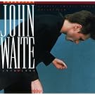 Essential John Waite