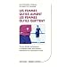 Les femmes qu'ils aiment, les femmes qu'ils quittent