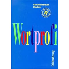 Wortprofi Schulw�rterbuch Deutsch