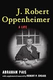 Buy : J. Robert Oppenheimer: A Life
