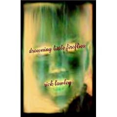 Drowning Little Fireflies