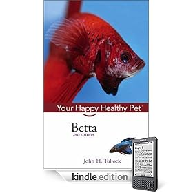 Betta: Your Happy Healthy Pet