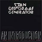 Click here to buy An Introduction by Van Der Graaf Generator .