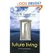 Future Living: The Coming Web Lifestyle