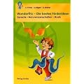 Wunderfitz - Die besten F�rderideen: Sprache-Naturwissenschaften-Musik