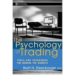 Produkt-Bild: The Psychology of Trading: Tools and Techniques for Minding the Markets [ THE PSYCHOLOGY OF TRADING: TOOLS AND TECHNIQUES FOR MINDING THE MARKETS ] by Steenbarger, Brett N. (Author) Dec-23-2002 [ Hardcover ]
