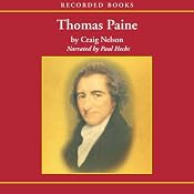 Thomas Paine: Enlightenment, Revolution, and the Birth of Modern Nations | [Craig Nelson]