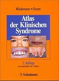 Atlas der Klinischen Syndrome. Für Klinik und Praxis