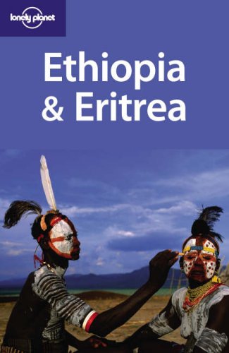 City Travel Guides Discounted  Books : Ethiopia and Eritrea (Lonely Planet Country Guide)