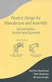 Product Design for Manufacture & Assembly Revised & Expanded